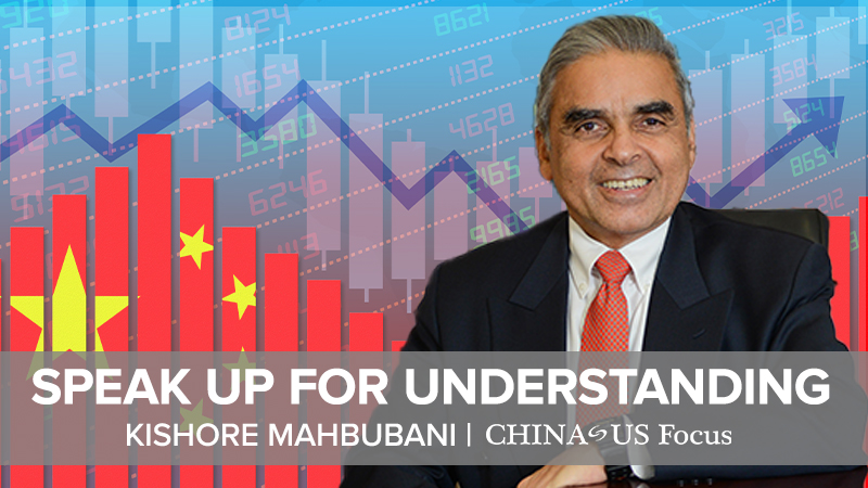 Speak Up for Understanding | Kishore Mahbubani | Part 2 - CHINA US Focus